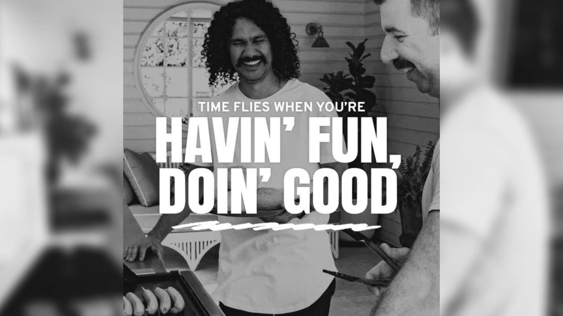 An image of two men at a BBQ with text overlay which says "Time flies when you're havin' fun, doin' good"